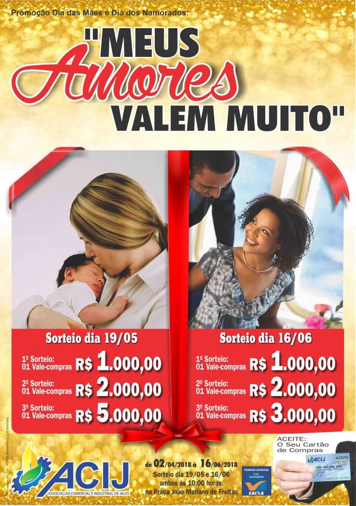 ACIJ vai dar R$ 14 mil em vale-compras na promoção “Meus amores valem muito”