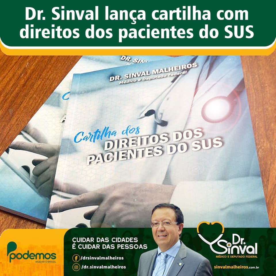 Dr. Sinval lança cartilha com direitos dos usuários do SUS