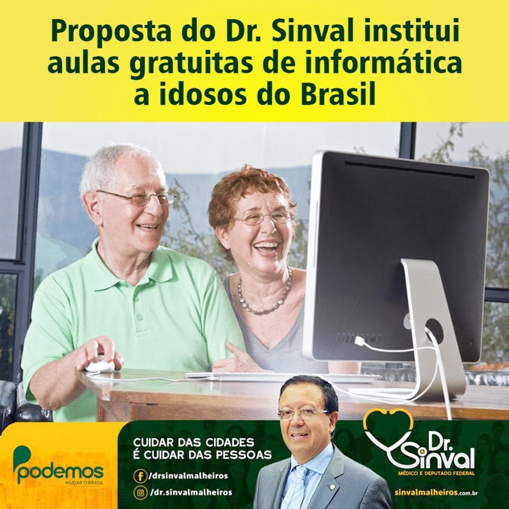 Proposta do Dr. Sinval institui aulas gratuitas de informática a idosos do Brasil