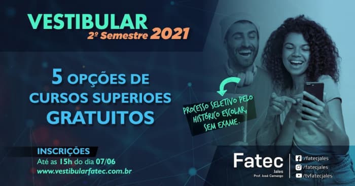 ETEC e FATEC lançam inscrições para o segundo semestre de 2021