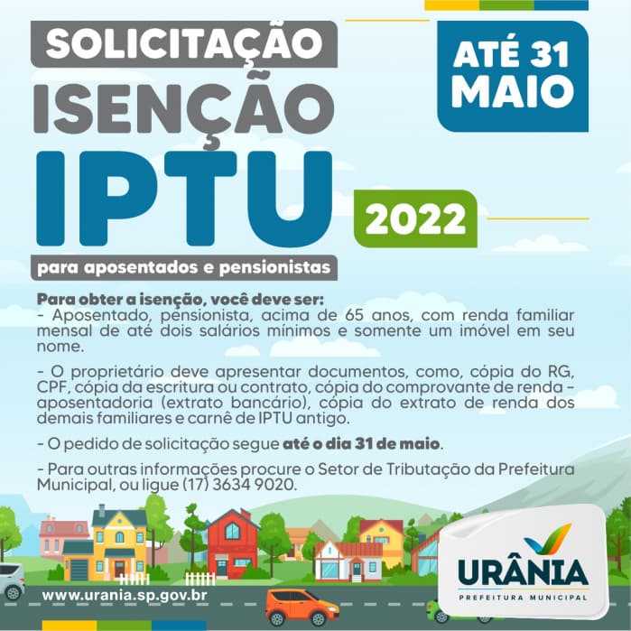 IPTU 2022: Prefeitura de Urânia inicia período para solicitação de isenção do pagamento para aposentados e pensionistas