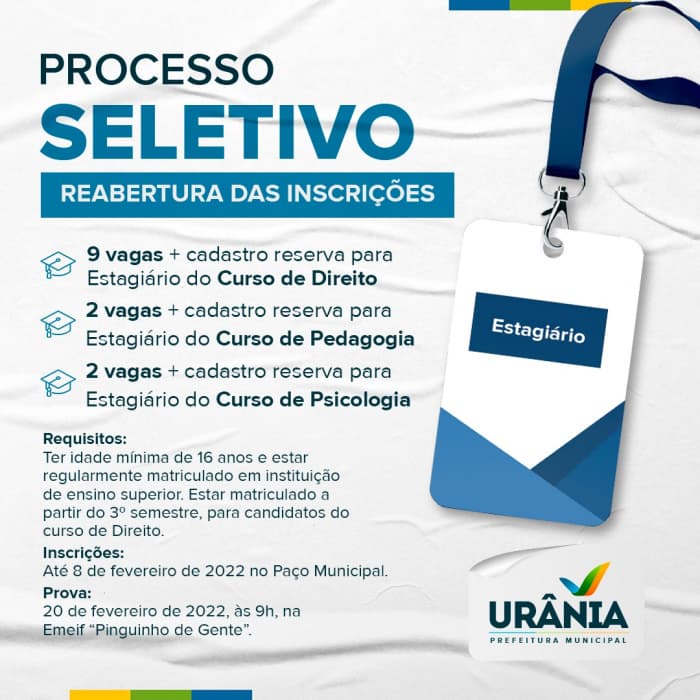 Administração Municipal de Urânia reabre edital de processo seletivo para contratação de estagiários