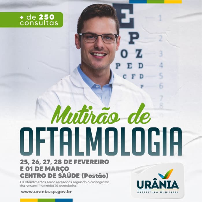 Administração Municipal de Urânia mantém atendimentos do Mutirão de Oftalmologia