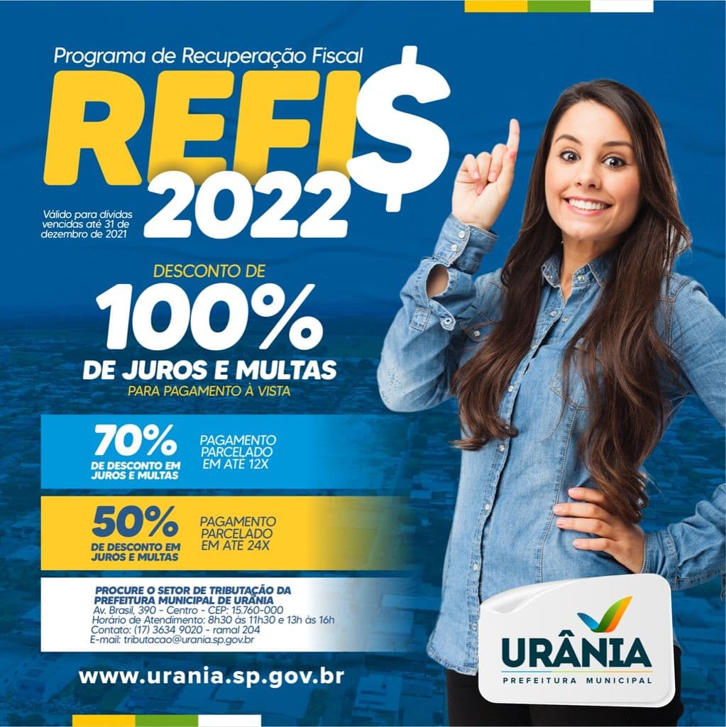 Contribuintes de Urânia já podem aderir ao Refis 2022
